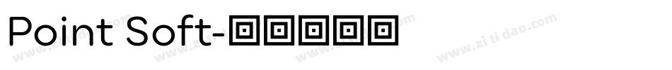Point Soft字体转换